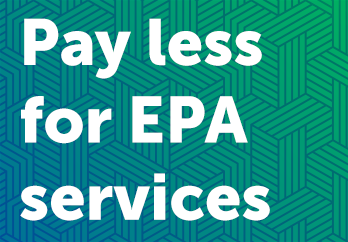 Pay less for EPA services